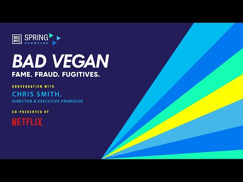 DOC NYC: SPRING SHOWCASE 2022 - BAD VEGAN