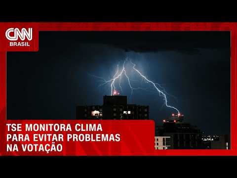 TSE monitora clima para evitar problemas na votação; entenda | BASTIDORES CNN