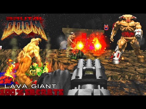 BRUTAL DOOM v21 Dox - Lava Giant [100% SECRETS]