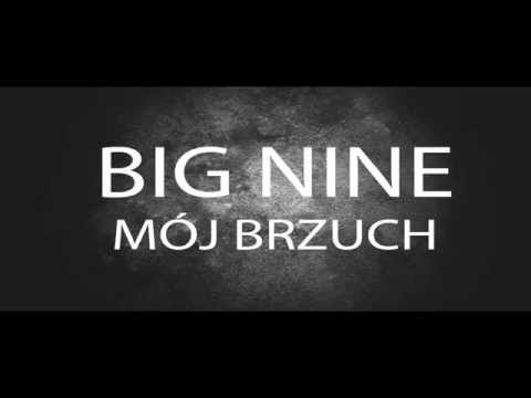 Big Nine - Mój Brzuch