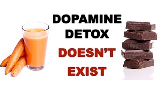 Debunking dopamine detox or dopamine fasting - It doesn't exist at all