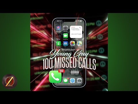 Young Guy - 100 Missed Calls