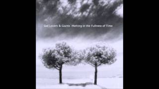 Sad Lovers And Giants - Learn