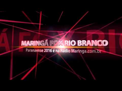 RÁDIO DE MARINGÁ - Maringá FC x Rio Branco ao vivo - futebol do Paraná