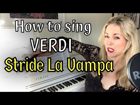 How To Sing Stride La Vampa Verdi Azucena from Il Trovatore | Opera Tutorial for Mezzo Soprano