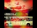 Roxette Turn Of The Tide Travelling 2012