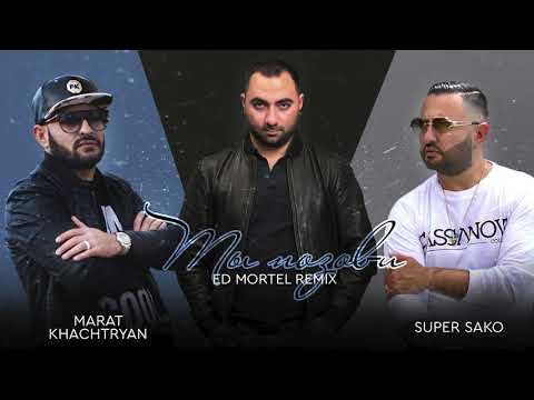 Marat Khachatryan ft. Super Sako - Ты Позови (Dj Ed Mortel Remix)