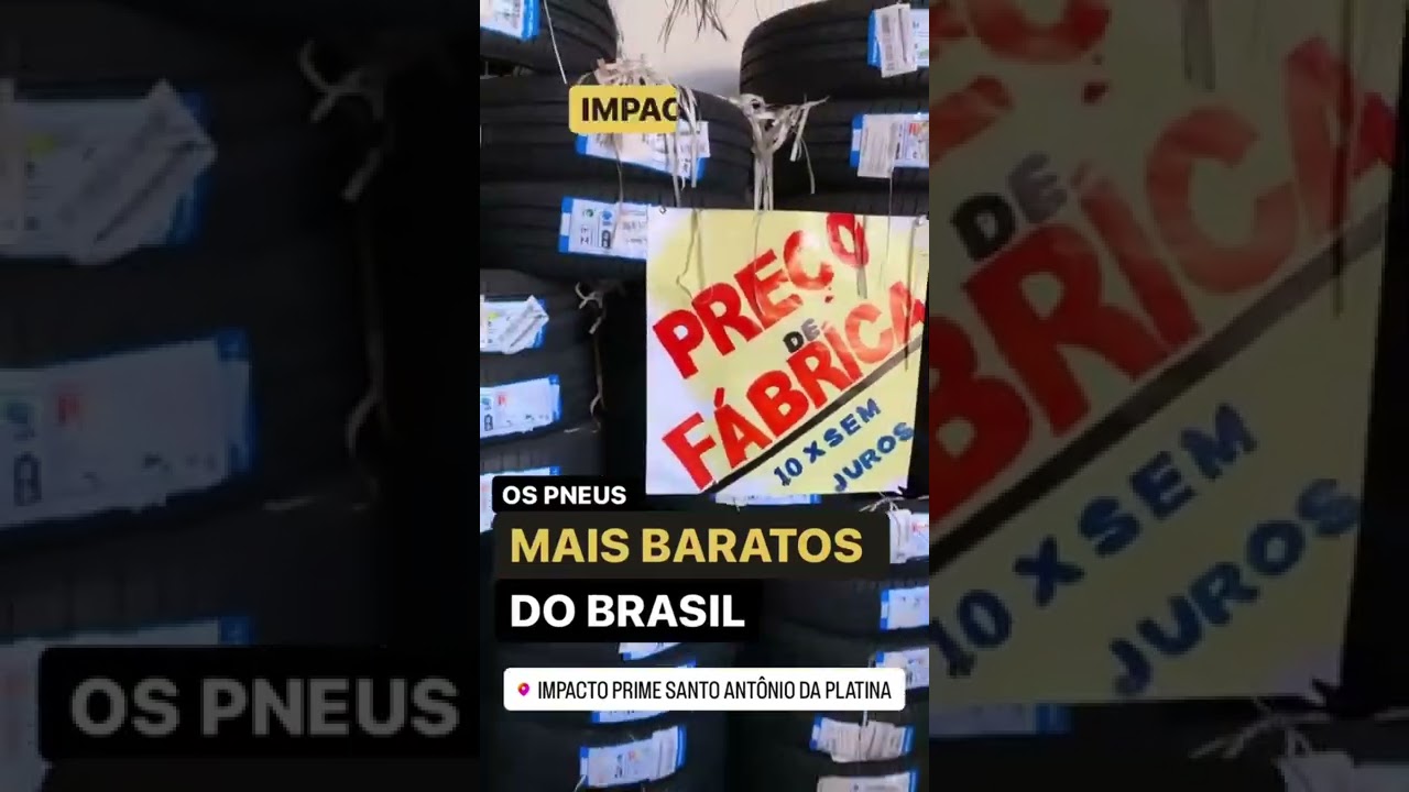 Impacto Prime com os pneus mais baratos do Brasil