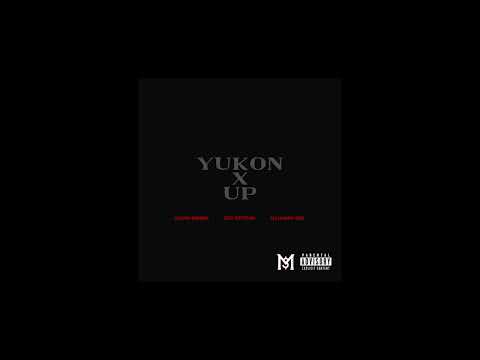YUKON x UP (IzzyOfficial Remix)