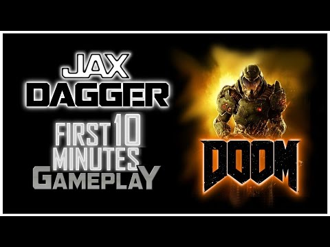 First 10 Minutes - DOOM - Campaign + Easter Egg - 1080p - Jax Dagger