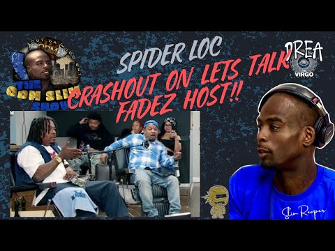 Spider Loc CRASHES OUT On Let’s Talk Fadez Host 5staxxx — EXTREMELY IGNORANT Behavior!