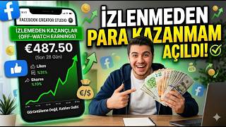 FACEBOOK PARA KAZANMA  2026 ÖZELLİĞİMİ AÇTI ( Video izlenme başı kazan