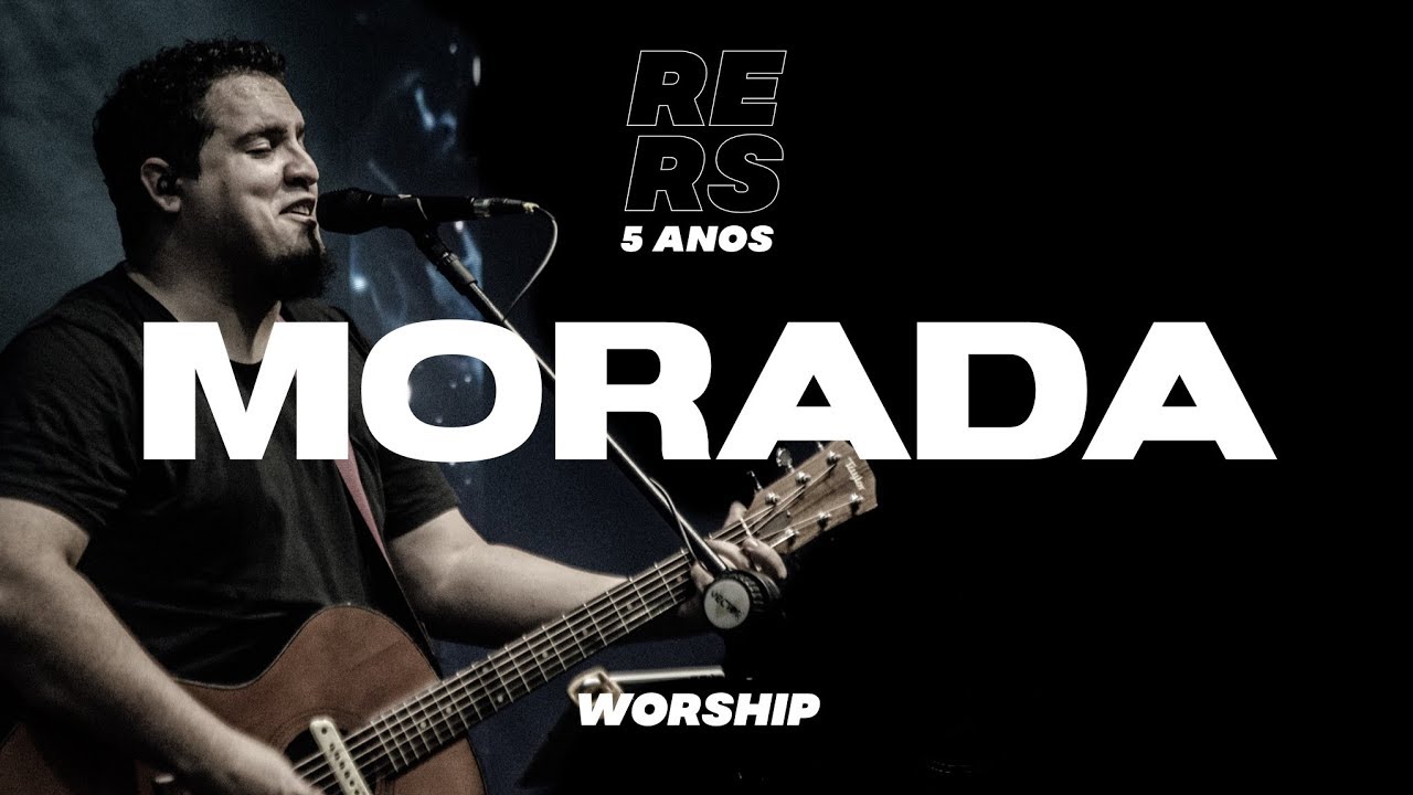 @MoradaOficial  - WORSHIP 5 ANOS RERS