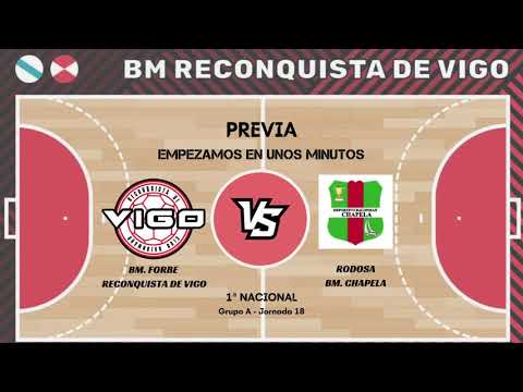 Forbe Reconquista Vigo - Rodosa Bm. Chapela