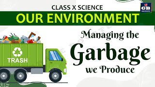 Our Environment Part-5 | CBSE Class 10 Science (Biology) Explanation | ecosystem | NCERT