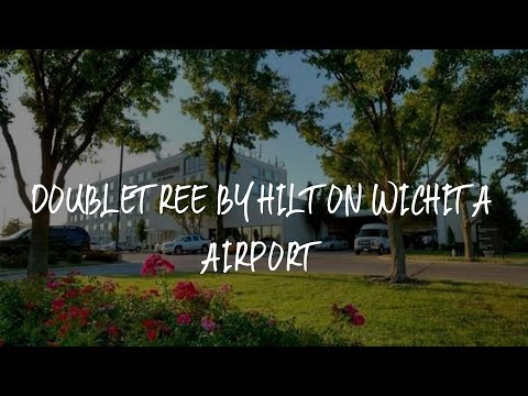 DoubleTree by Hilton Wichita Airport Review - Wichita , United States of America