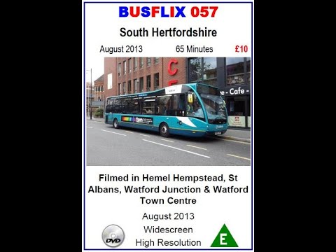 BUSFLIX 057  South Hertfordshire  August 2013