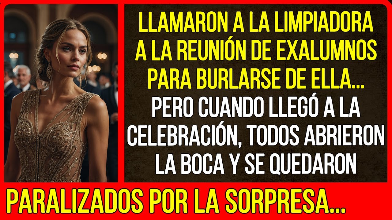 Llamaron a la limpiadora a la reunión de exalumnos para burlarse de ella. Pero cuando llegó...