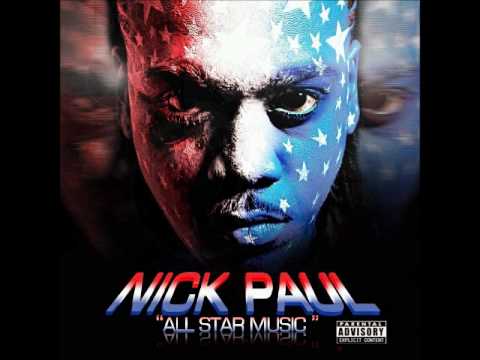 Nyck Paul - You Got Me - ft. B-Phlat (All Star Mus