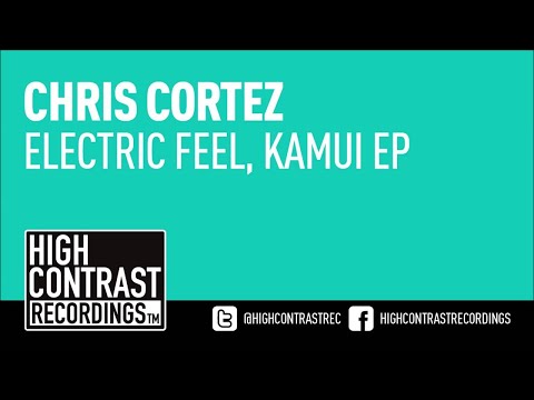 Chris Cortez - Kamui (Original Mix) [High Contrast Recordings]