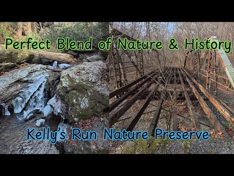 A Perfect Blend of Nature & History ~ Kelly's Run Nature Preserve