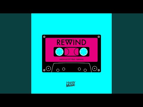 Rewind (feat. Farisha) (Extended Mix)