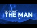 Taylor Swift The Man Lyrics von Syrebr Taylor Swift The Man Lyrics von Syrebr