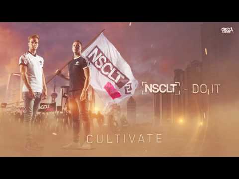 NSCLT - Do It (Official HQ Preview)