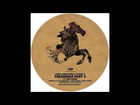 Jamie Anderson & Owain K - Freerider (Soul Minority Remix)