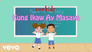 Download lagu evokids - Kung Ikaw Ay Masaya mp3 Download lagu evokids - Kung Ikaw Ay Masaya mp3
