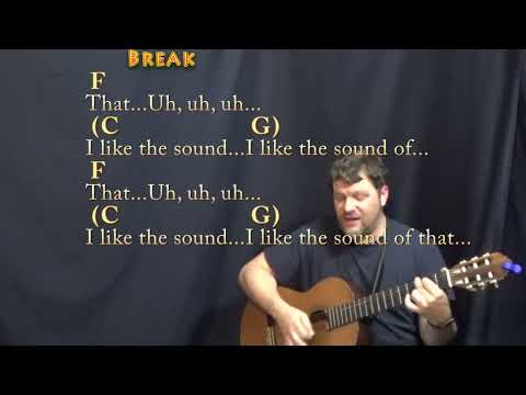 I Like The Sound Of That - Rascal Flatts
