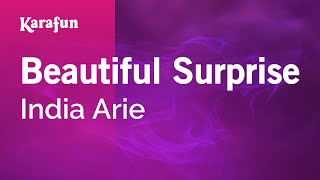 Karaoke Beautiful Surprise - India Arie *