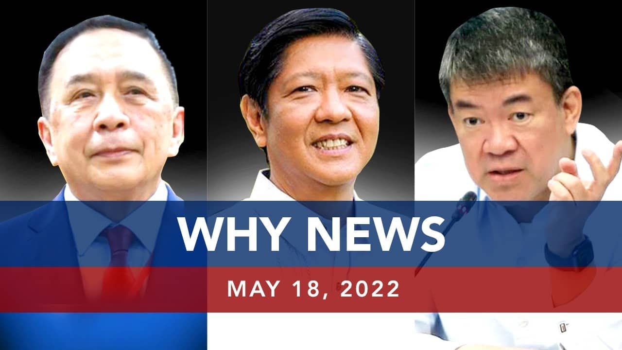 UNTV: Why News | May 18, 2022