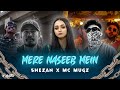 Mere Naseeb Mein X Shezan X Mc Mugz Remix M Master Bangla Rap Song 2024
