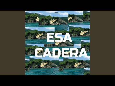 Esa Cadera
