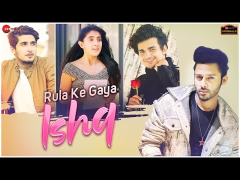 Rula Ke Gaya Ishq | Bhavin, Sameeksha, Vishal | Stebin Ben, Sunny-Inder, Kumaar| Zee Music Originals