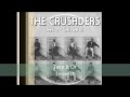 The Crusaders  Take It Or Leave It
