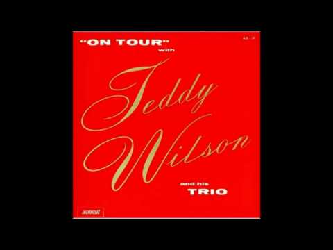 Teddy Wilson - On Tour With Teddy Wilson And His Trio (1961) (Full Album)