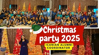 CHRISTMAS PARTY 2025 ICANIAN ALUMNI COORDINATOR 
