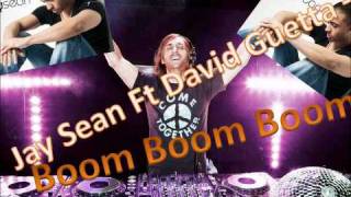 Jay Sean Ft David Guetta - Boom Boom Boom