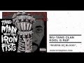 The Wu-Tang Clan / Kool G Rap "Rivers of Blood ...