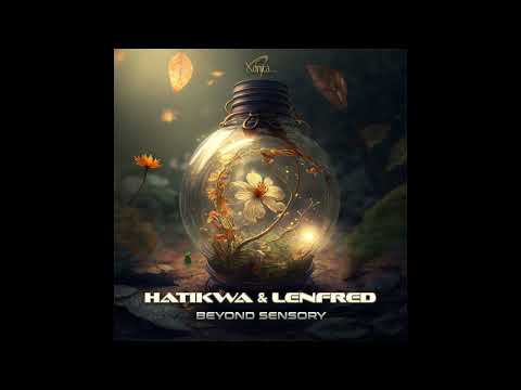 Hatikwa & Lenfred - Beyond Sensory