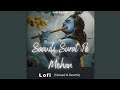 Saawli Surat Pe Mohan Slowed Reverb Bhajan Bhajansongs