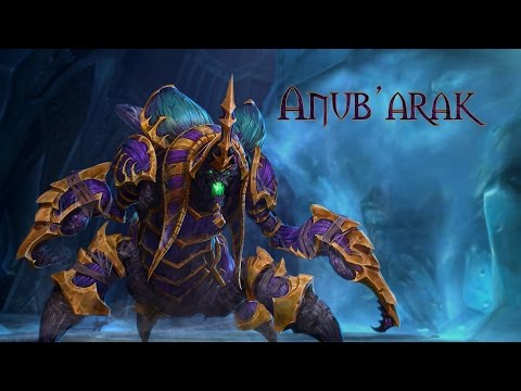 Trailer - Anub'arak