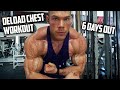 DELOAD CHEST WORKOUT | LAST DAY IN MEXICO!