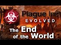 Plague Inc: Custom Scenarios - The End of the World