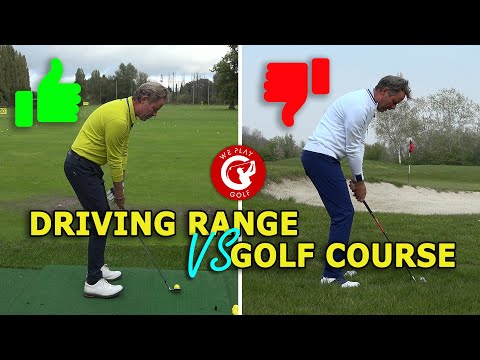 DRIVING RANGE vs GOLF COURSE - Why do I hit better golf shots on the driving range?