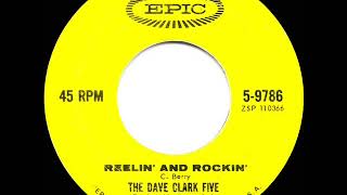 1965 HITS ARCHIVE: Reelin’ And Rockin’ - Dave Clark Five