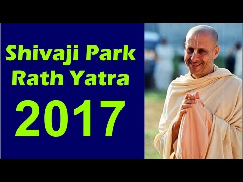 Shivaji Park Rath Yatra 2017 lecture by HH Radhanath Swami Mumbai India