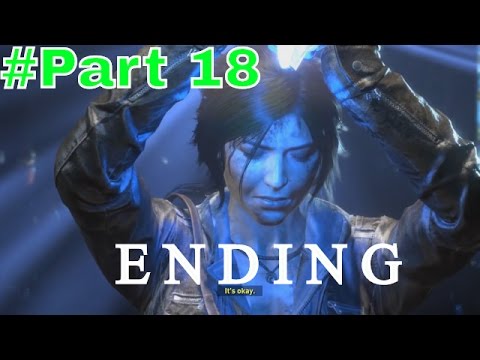 Rise of the Tomb Raider Walkthrough Gameplay Part 18 Ending